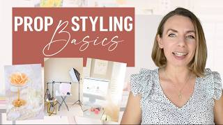 PROP styling basics, must have props and my home PHOTO studio tour