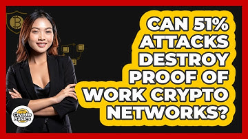 Can 51% Attacks Destroy Proof Of Work Crypto Networks? - CryptoBasics360.com