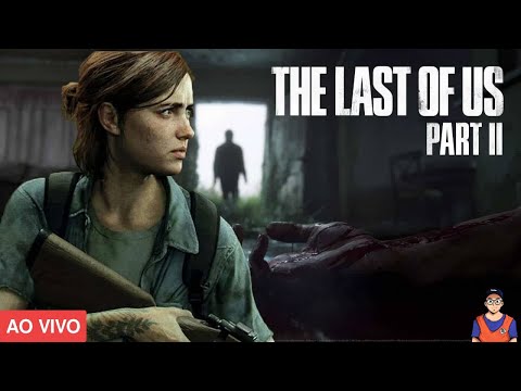 THE LAST OF US - JOGO COMPLETO ATÉ ZERAR 