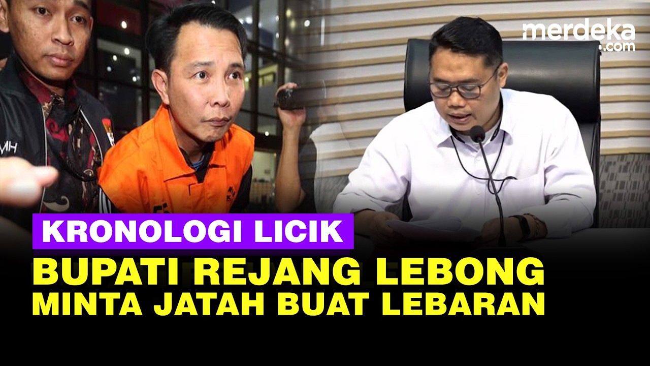 [FULL] JAHAT! Kronologi Licik Bupati Rejang Lebung Bengkulu Minta Jatah ke Swasta buat Lebaran