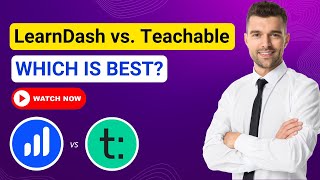 LearnDash vs Teachable - Which One is Best for You (Answered)