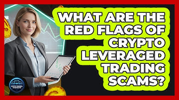 What Are The Red Flags Of Crypto Leveraged Trading Scams? - Crypto Trading Strategists