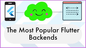The Most Popular Flutter Backends and How to Choose One