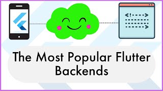 The Most Popular Flutter Backends and How to Choose One