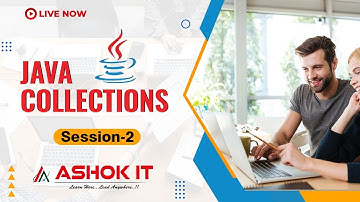 Java Collections | Session - 02 | Ashok IT