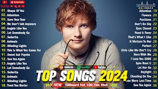 Billboard Top 50 This Week  🌹🌹 Ed Sheeran, The Weeknd, Bruno Mars, Adele, Maroon 5, Rihanna | Lv2