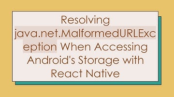 Resolving java.net.MalformedURLException When Accessing Android