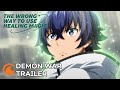 The Wrong Way to Use Healing Magic | DEMON WAR TRAILER