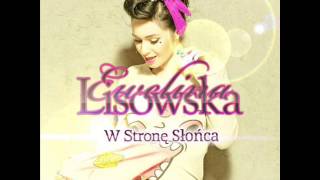 Ewelina Lisowska - W stronę słońca