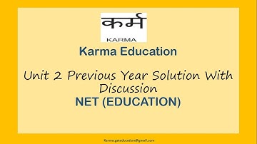 NTA UGC NET Education Unit 2 Previous Year Solution With Discussion- June 2019