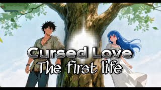 Cursed Love - The first life | story narration| Daring Dinesh 