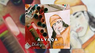 Alysqa - Zhukeyev Alisher Oa