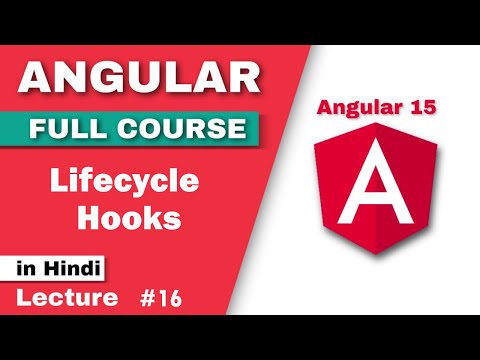 Angular lifecycle hooks introduction in hindi | angular lifecycle hooks in urdu | lifecycle hooks