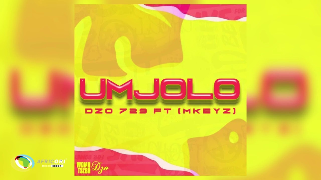 Dzo 729 - Umjolo [Feat. Mkeyz] (Official Audio)