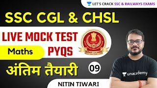 Live Mock Test PYQs Series (Class-9) | Maths By Nitin Sir | SSC CGL & CHSL Exam