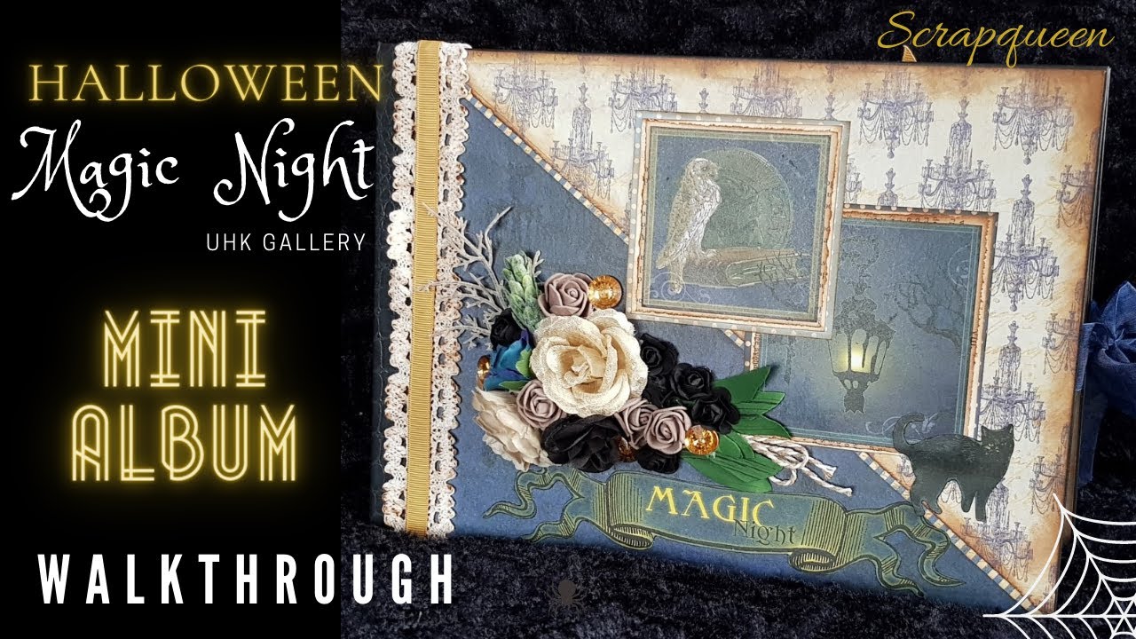 Halloween Magic Night  Mini Album Walkthrough  ( UHK gallery papers )