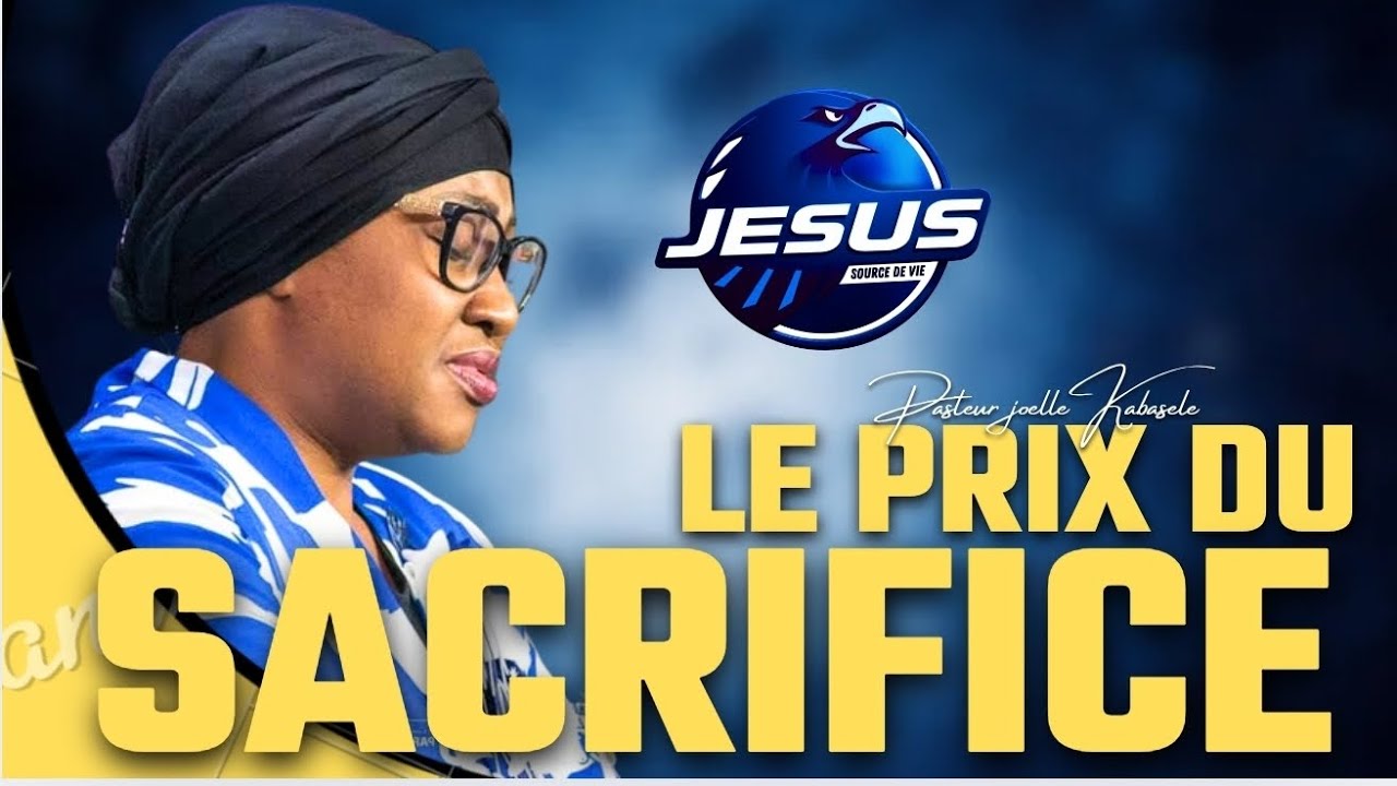 Pasteur joelle Kabasele : Le prix du Sacrifice