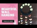 || Wall Hanging || Paper || Home Decor || Miraclin Vlogs ||