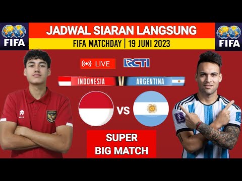 Jadwal FIFA Matchday 2023 - Timnas Indonesia vs Argentina - Ranking FIFA Indonesia Terbaru