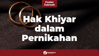 Membatalkan Pernikahan setelah Ijab Qabul karena Ada Aib - Poster Dakwah Yufid TV