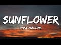 Post Malone, Swae Lee - Sunflower (Lyrics)