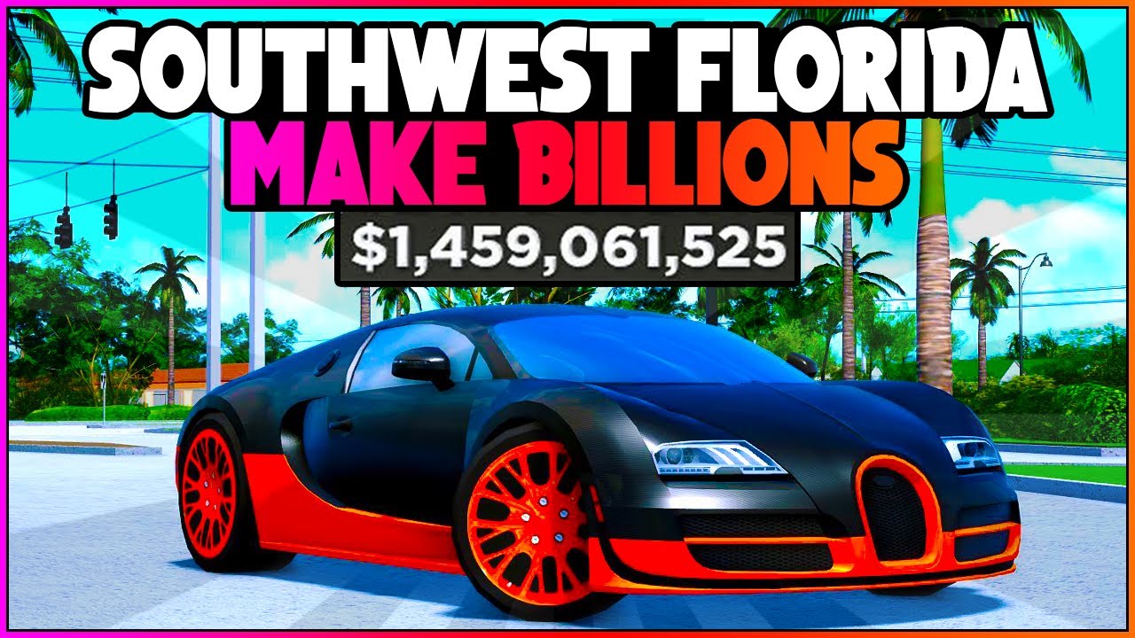 How To Make Money Super Fast In Southwest Florida Make Billions Youtube How To Make Money Super Fast In Southwest Florida Make Billions Youtube
