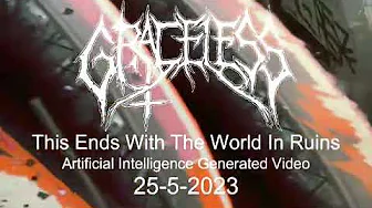 GRACELESS - This Ends with the World in Ruins TEASER GRACELESS - This Ends with the World in Ruins TEASER