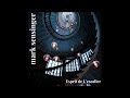 Esprit de L'escalier - Mark Sensinger