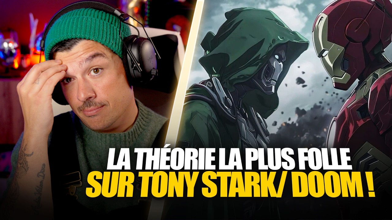 LA THÉORIE QUI EXPLIQUE COMMENT LE PROBLEME DOOM/STARK