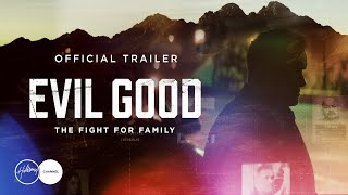 Evil Good | Official Trailer | Hillsong Channel