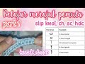 CARA MERAJUT PEMULA part 1 || tusuk dasar