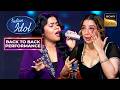 Anshika ने गाया One Of The Iconic Song! | Indian Idol S16 | Back To Back Performances