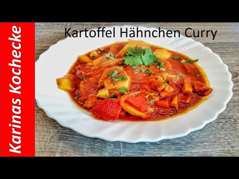 Curry Rezepte / Kartoffel Curry / Hähnchen Curry /Chickencurry with potatoes