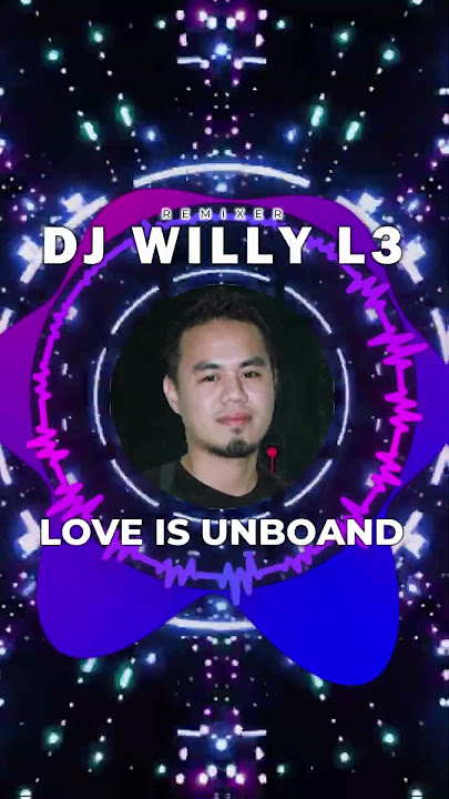 LOVE IS UNBOUND #2 - SUPER MELODY DJ WILLY L3| FUNKOT RADIO 2023 #FUNKOTRADIO