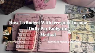 How To Budget When You Get Paid Daily