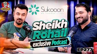 Excuse Me with Ahmad Ali Butt | Ft. Sheikh Rohail | Latest Interview | Episode 277 | Podcast