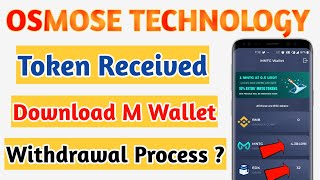 Osmose Technology Token Received 🤑 || Download M Wallet || Withdrawal ? #shorts screenshot 3
