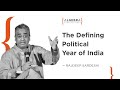 The Defining Political Year Of India - Rajdeep Sardesai | At Algebra Conversations