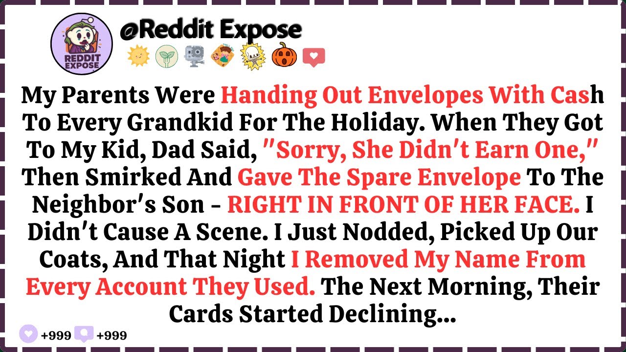 My Parents Were Handing Out Envelopes With Cash To Every Grandkid For The Holid