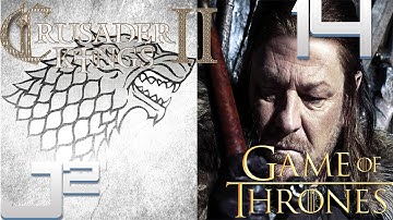 Crusader Kings 2 Game Of Thrones Stark Campaign - Pressure Cooker - Part 14