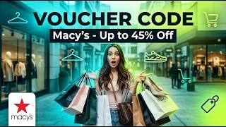 Macy's Savings Code 2026 💰 Find The Latest Deal
