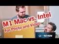 M1 Mac vs. Intel PC for Photos and Video (Lightroom, Capture One, DaVinci Resolve, Final Cut Pro)