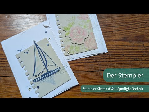Stamper Sketch #32 -- Spotlight Technique | The Stamper ~ Stampin Up!