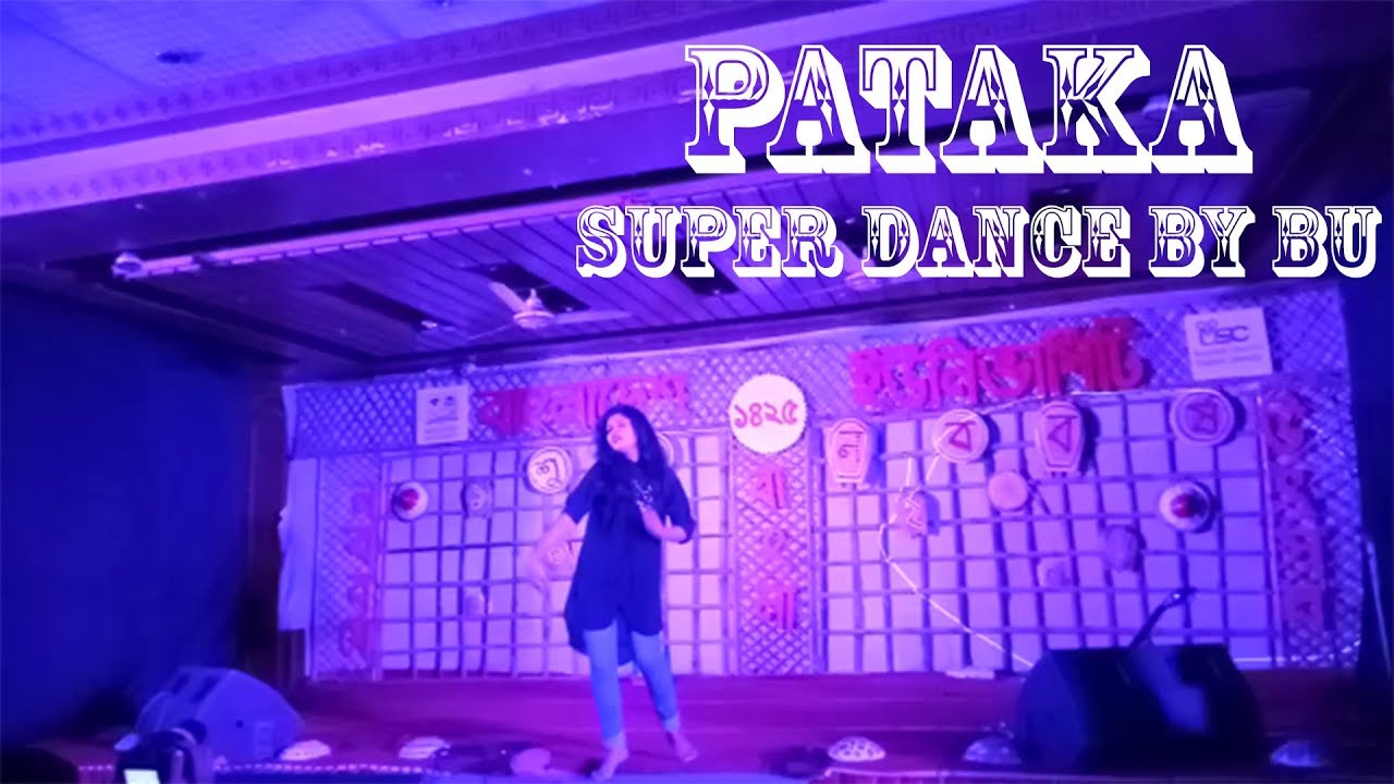 Outstanding Dance of BU Girls with Pataka Song