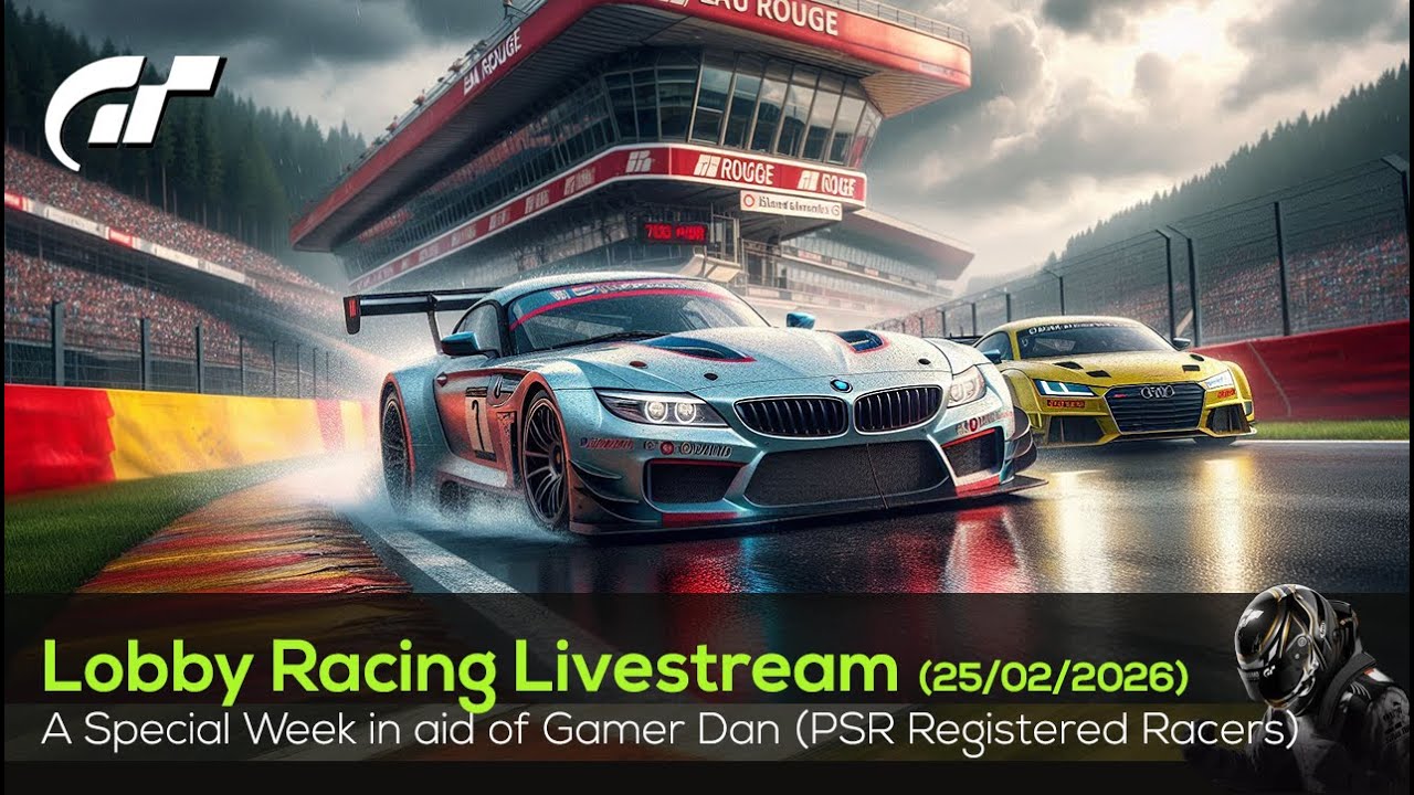 🟢 LIVE Gran Turismo 7 - Respectful Random Lobby Races in Aid of Gamer Dan - 25/02/2026