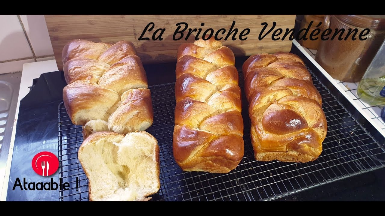 La Brioche Vendeenne Youtube