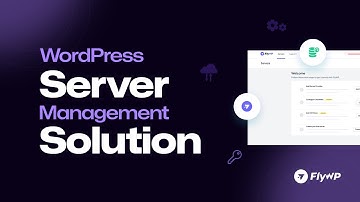 Introducing FlyWP — Cloud server control panel for WordPress