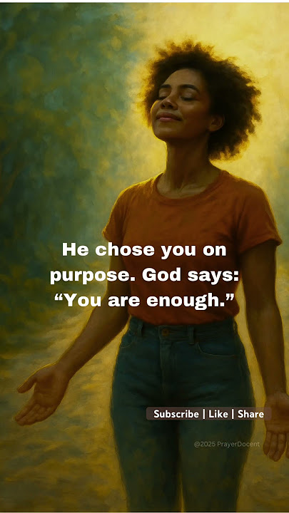 YOU Are Enough! Pray With Me.