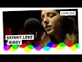 Birdy  skinny love  3fm live