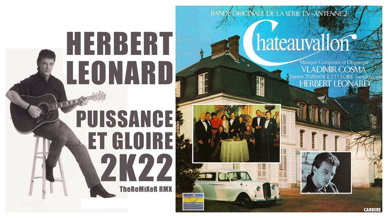 herbert-leonard-puissance-et-gloire-2k22-theremixer-rmx